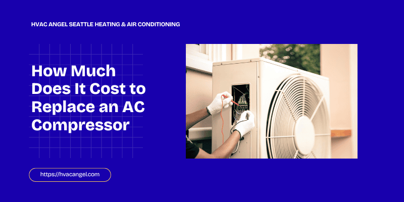 How Much Does AC Compressor Replacement Cost in 2026?